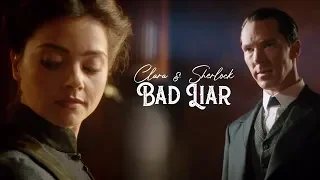 ❖ Clara & Sherlock | Bad Liar