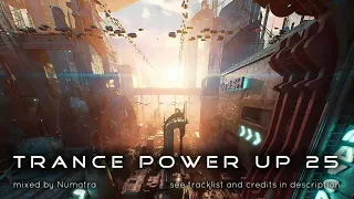 Trance PowerUp 25: uplifting DJset May 2022