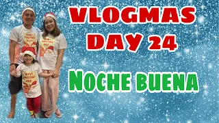 VLOGMAS DAY 24 | SIMPLE NOCHE BUENA | kvlogs