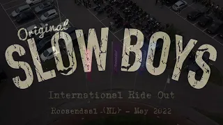 International Original Slowboys meet - the after movie