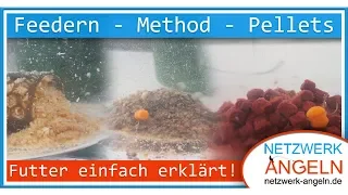 Feedern, Method, Pellets - Futter einfach erklärt!