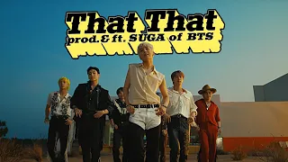 PSY - 'That That (prod. & feat. SUGA) ft BTS (PTD) | FMV