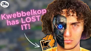 Kwebbelkop and his insane AI obsession