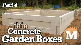 make Thin CSA Concrete Garden Boxes PART 4 - cast garden forms