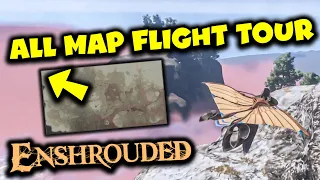 Map Flight Tour | Want to Get Ideas for Base Locations? | Enshrouded