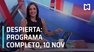 Despierta I Programa completo 10 de Noviembre 2020