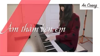 Âm Thầm Bên Em - Sơn Tùng MTP | PIANO COVER | AN COONG PIANO