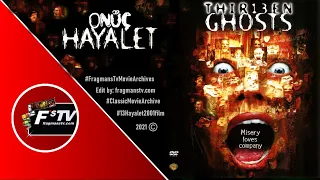 13 Hayalet  (Thir13en Ghosts) 2001 | HD Korku Filmi Tanıtım Fragmanı | fragmanstv.com