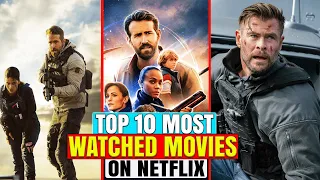 Top 10 Most Watched Movies On Netflix