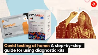 Covid Testing At Home: A Step-By-Step Guide For Using Diagnostic Kits