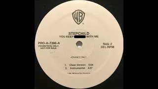 Stepchild - You Keep ------ With Me (Instrumental) (1995)