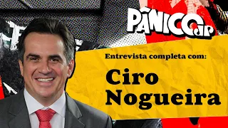 SENADOR CIRO NOGUEIRA É ENTREVISTADO PELO PÂNICO; ASSISTA NA ÍNTEGRA