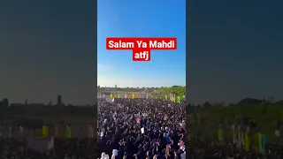 Salam Ya Mahdi 15 Shabaan