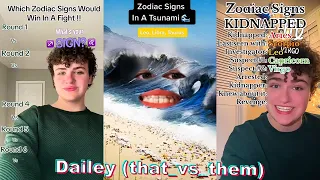 ✨ NEW * Dailey (That_vs_Them) TikTok Zodiac Compilation #1 | Whats your Zodiac Sign ? 💜