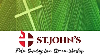 March 24, 2024 | Palm Sunday Traditional Service