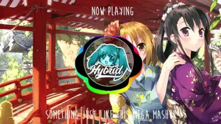 Nightcore - Something Just Like This (Mega Mashup)