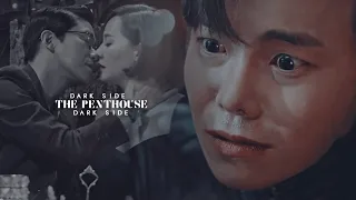 ►THE PENTHOUSE | Dark Side | Logan Lee & Shim Soo Ryeon  & Joo Dan Tae & Oh Yoon Hee