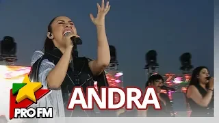 Andra - La refren | LIVE @ ProFM ONTOP 2017