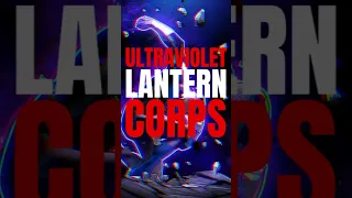 ♎ Ultraviolet Lantern Corps Origin and Powers | DC Comics