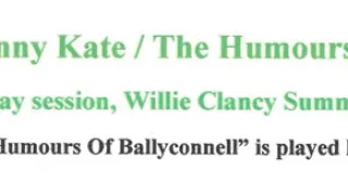 "The Shaskeen / Bonnie Kate / The Humours Of Ballyconnell"