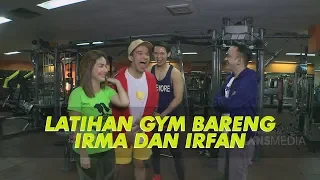 BROWNIS - Ruben dan Anwar Latihan Gym Bareng Irma dan Irfan (23/6/19) Part 1