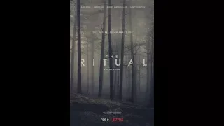 Ритуал / The Ritual (2017)