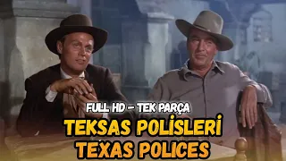 Teksas Polisleri | (Texas Polices) Türkçe Dublaj İzle | Kovboy Filmi | 1956 | Full Film İzle