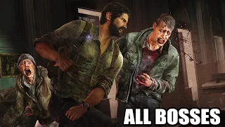 The Last of Us: Remastered - All Bosses (With Cutscenes) HD 1080p60 PS4