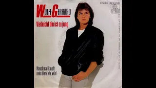 Wolff Gerhard - Vielleicht bin ich zu jung