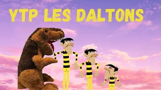 [YTP FR] Les Daltons