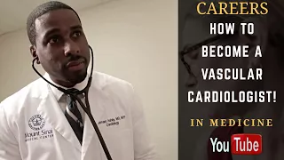 How To Become A Vascular Cardiologist