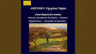 Ėgipetskiye nochi (Egyptian Nights) , Op. 50: No. 6: Danse des Juives