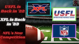 USFL Announces Spring 2022 Launch, XFL Relaunch in 2023, NFL Competition On the Horizon