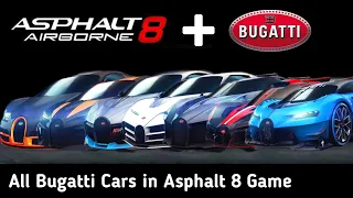 Asphalt 8 All Bugatti Cars 2023 - Every Bugatti Car in The game