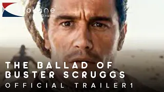 2018 The Ballad of Buster Scruggs  Official Trailer 1 HD - Netflix