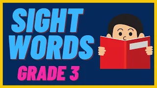 SIGHT WORDS / IMPROVE YOUR CHILD'S  READING POWER  /GRADE 3/