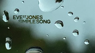 Simple Song - Eve St. Jones