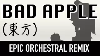 BAD APPLE!! - EPIC ORCHESTRAL COVER (Japanese Ver. 日本版)