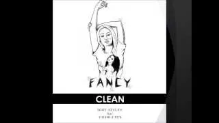 Iggy Azalea- Fancy (Clean)