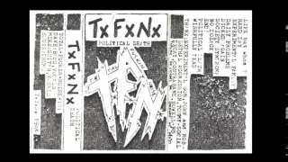 TxFxNx - Political Death Demo 1986