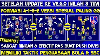 INILAH 3 FORMASI 4-1-3-2 VERSI SPESIAL TERBARU PALING OP DI EFOOTBALL 2023 SETELAH UPDATE KE V2.6.0