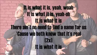 Big Time Rush - It Is What It Is (with lyrics)