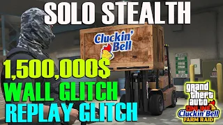 1,500,000$ Starting GTA Online, Replay Glitch, Wall Glitch Cluckin' Bell Heist Farm Raid