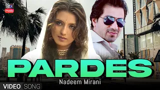 PARDES  | NADEEM MIRANI | KTN MUSIC