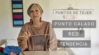 Tejer punto calado red | Tendencia prendas verano 🧶 Puntos calados