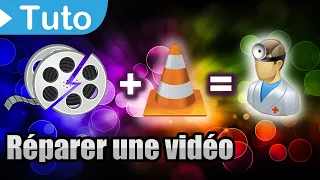 [TUTO] VLC : Réparer une vidéo corrompue sous Windows ou MacOS