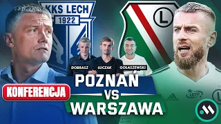 KONFERENCJA RUMAKA. LECH - CO ZAWODZI NAJBARDZIEJ? LEGIA BEZ AUGUSTYNIAKA. POZNAŃ VS WARSZAWA