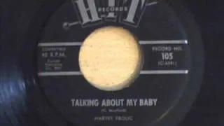 HARVEY FROLIC - TALKING ABOUT MY BABY