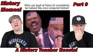 A History Teacher Reacts to History Memes! (Part 9)