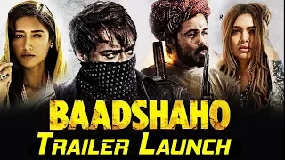 Baadshaho 2017 Trailer Launch | Ajay Devgn, Emraan Hashmi,Ileana D'Cruz, Esha Gupta, Vidyut Jammwal